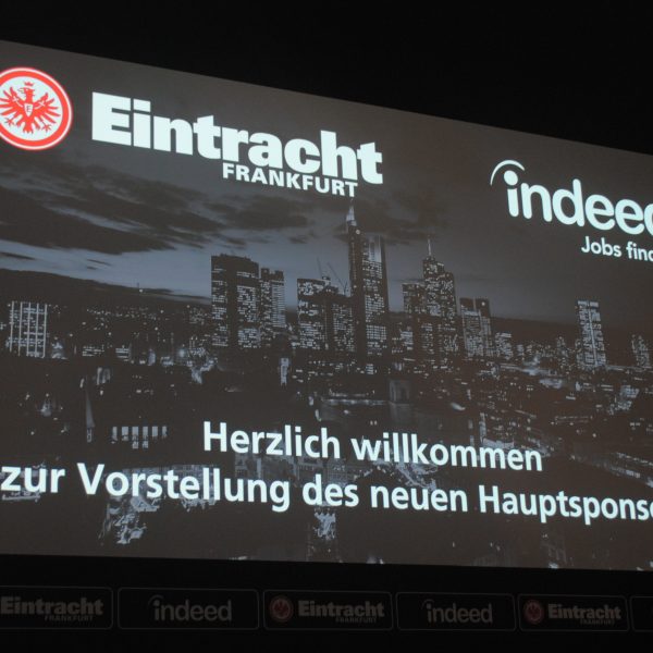  Die Eintracht präsentiert heute ihren neuen Hauptsponsor: Indeed.